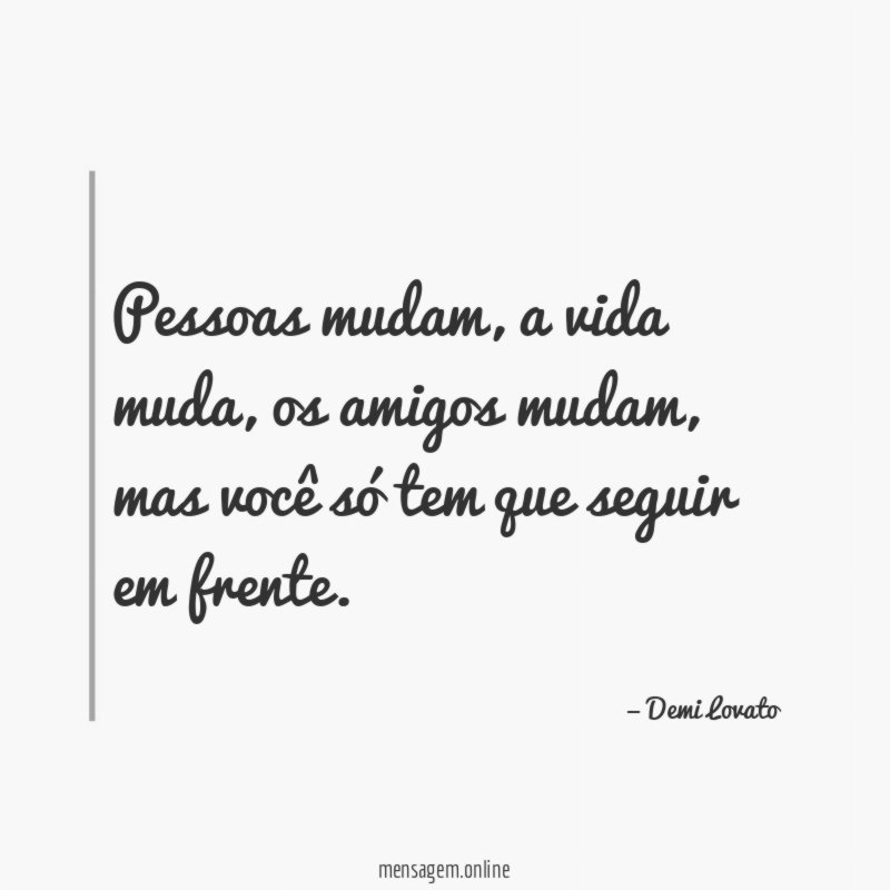 Pessoas mudam