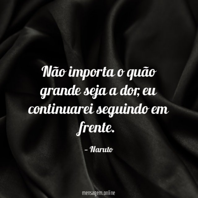 Não importa o quão grande seja a dor