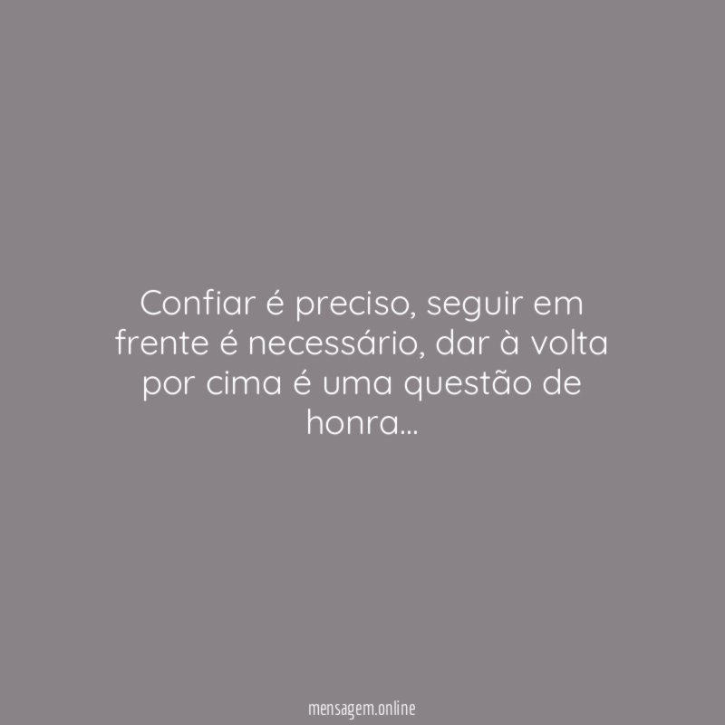 Confiar é preciso