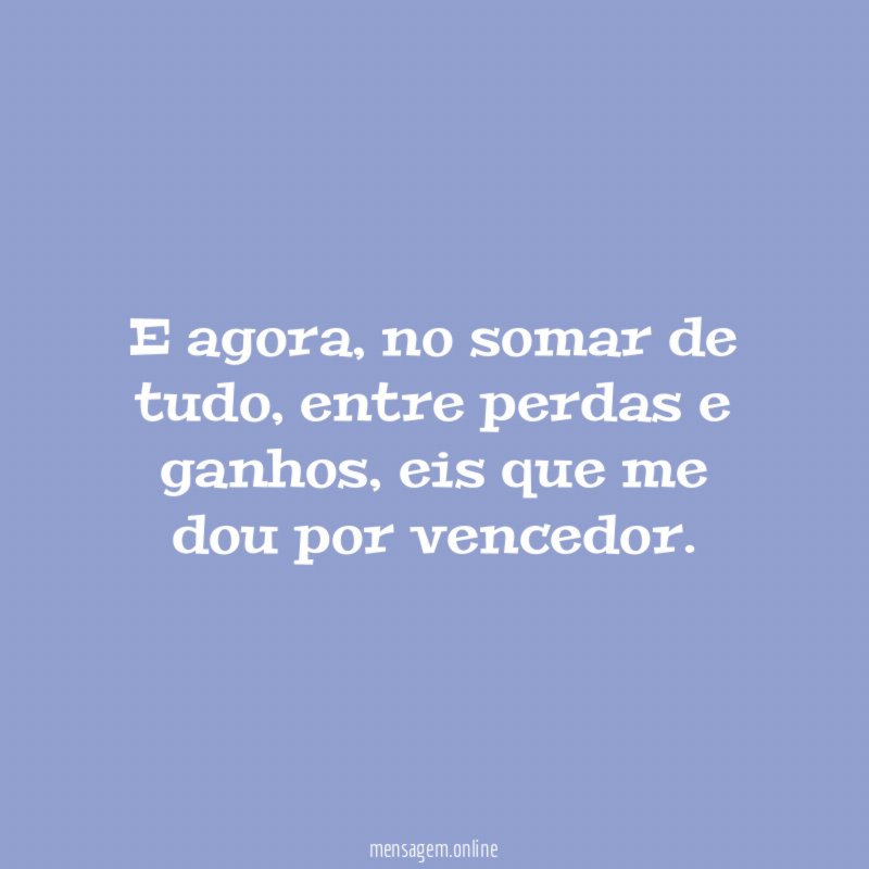 E agora