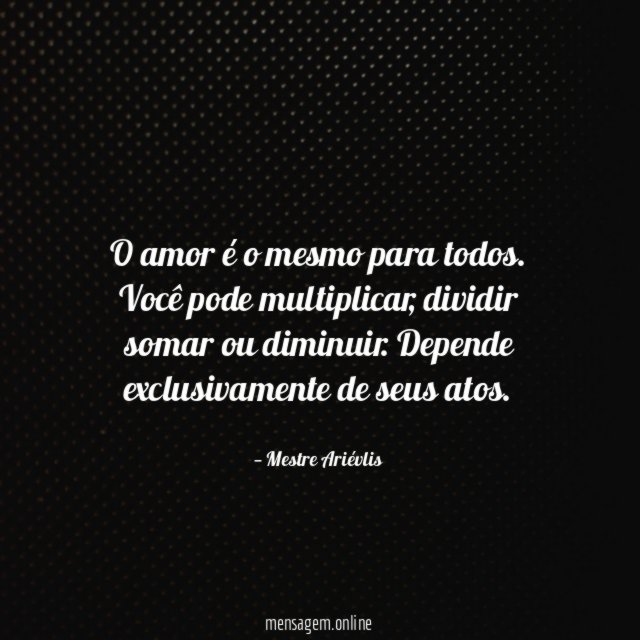 O amor é o mesmo para todos