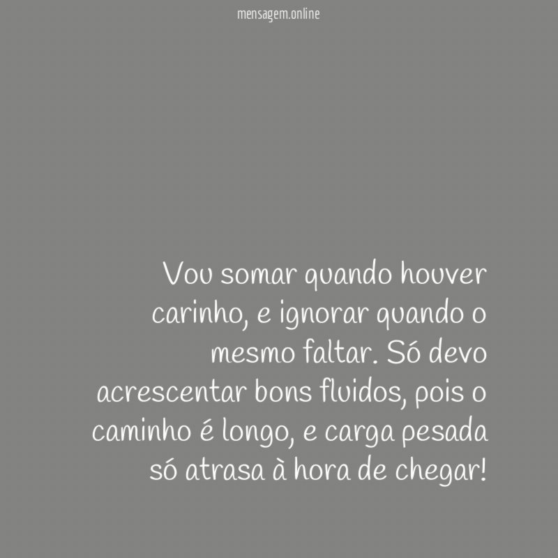 Vou somar quando houver carinho