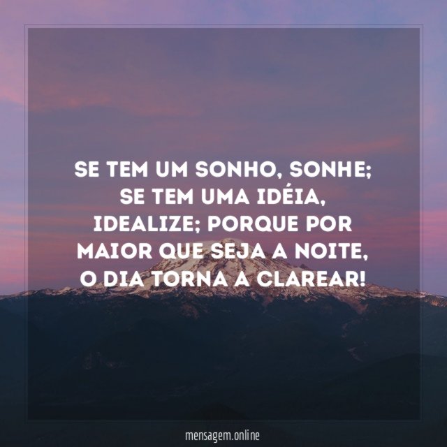 Se tem um sonho
