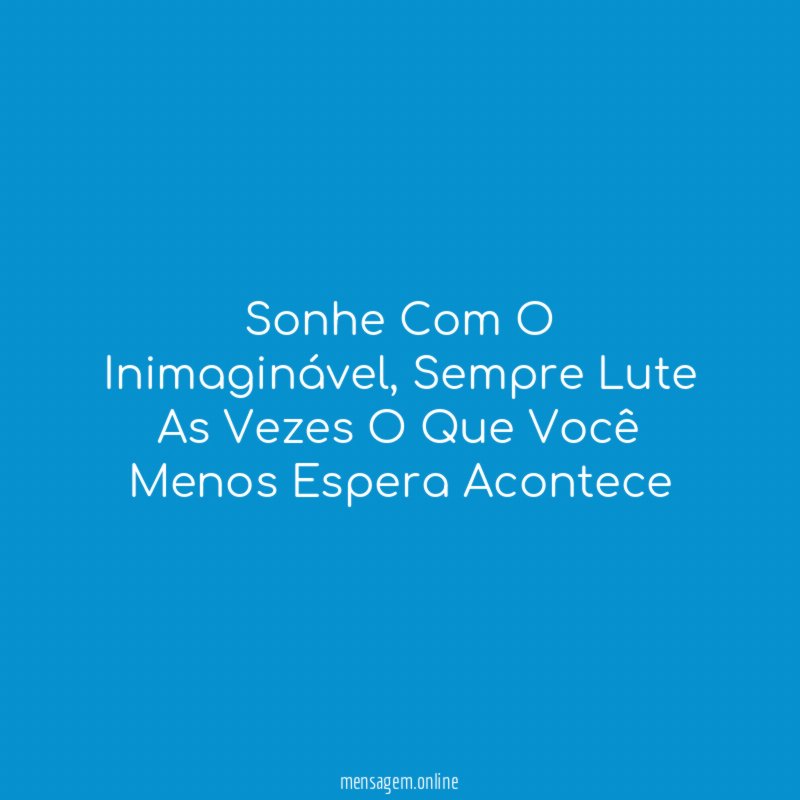 Sonhe Com O Inimaginável