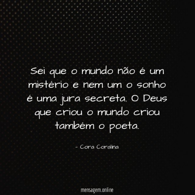 Sei que o mundo não é um mistério