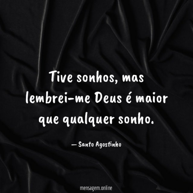 Tive sonhos