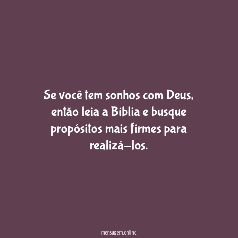 Se você tem sonhos com Deus