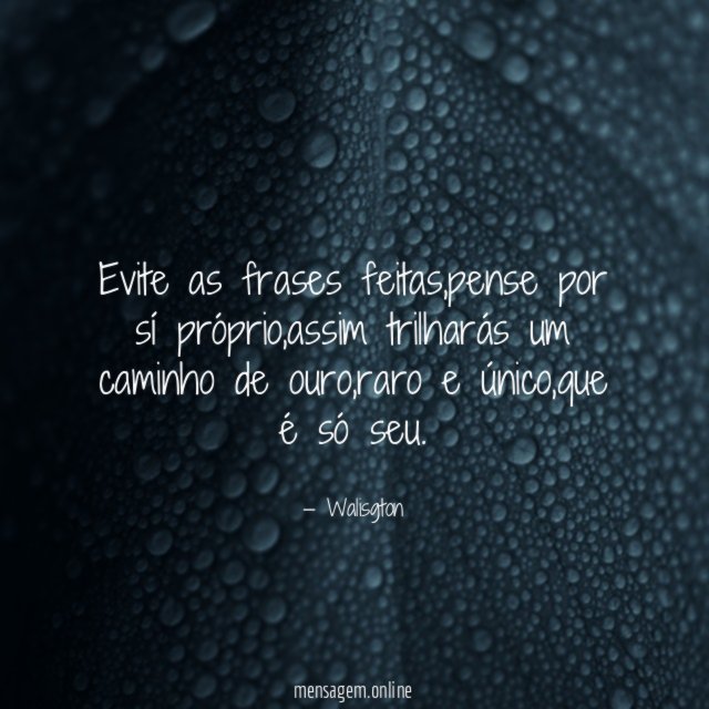 Evite as frases feitas