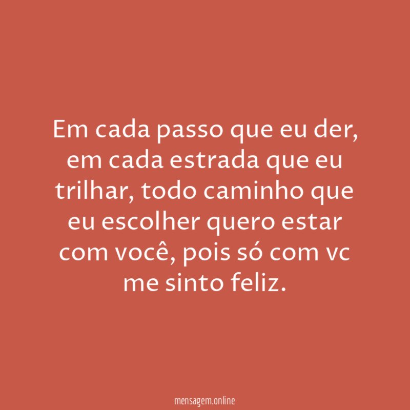 Em cada passo que eu der