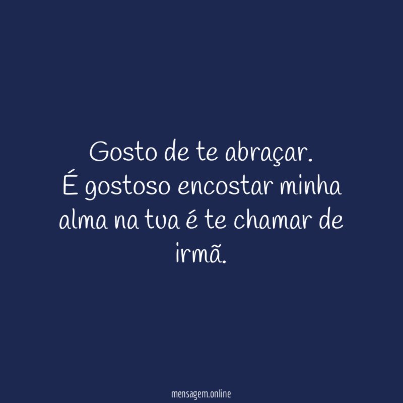 Gosto de te abraçar