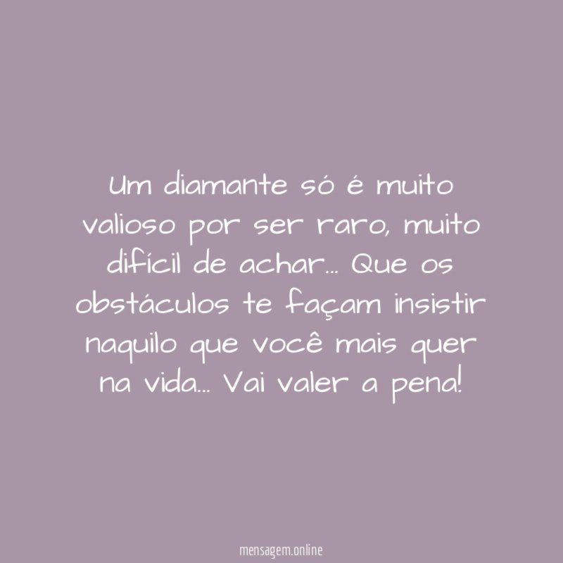 Um diamante só é muito valioso por ser raro