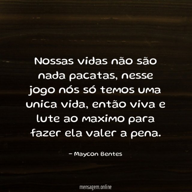 Nossas vidas não são nada pacatas