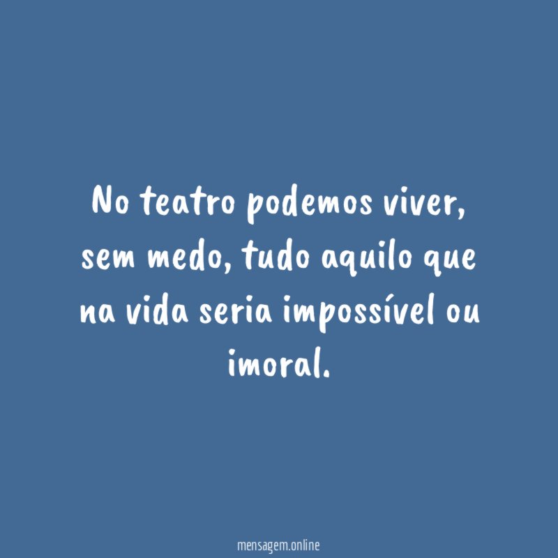 No teatro podemos viver