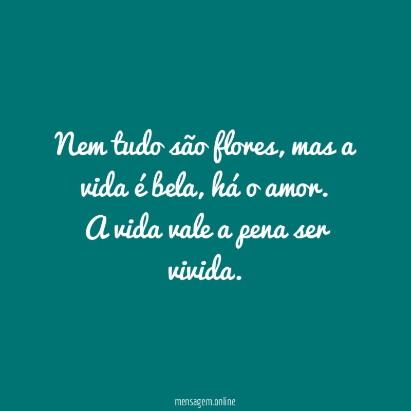 Nem tudo são flores