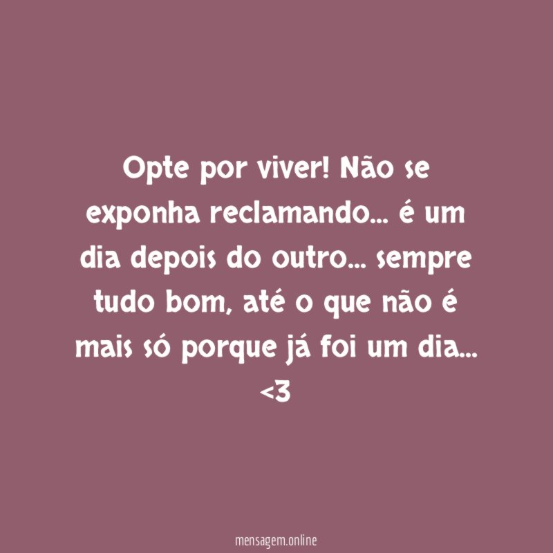 Opte por viver
