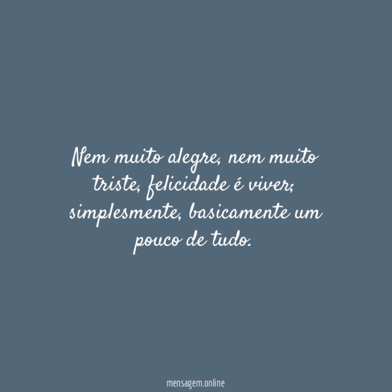 Nem muito alegre