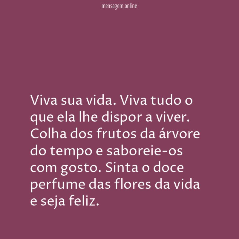 Viva sua vida