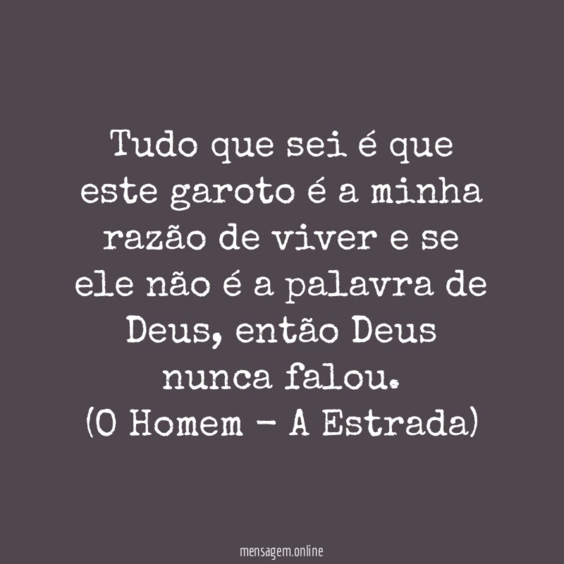 Tudo que sei é que este garoto é
