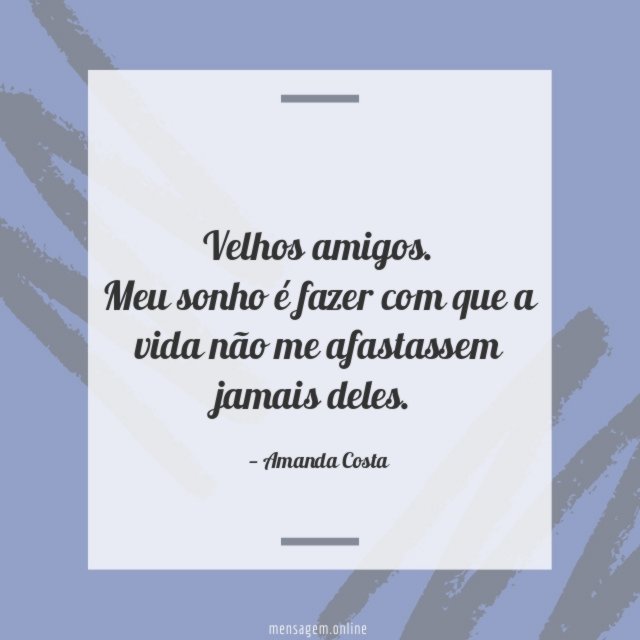 Velhos amigos