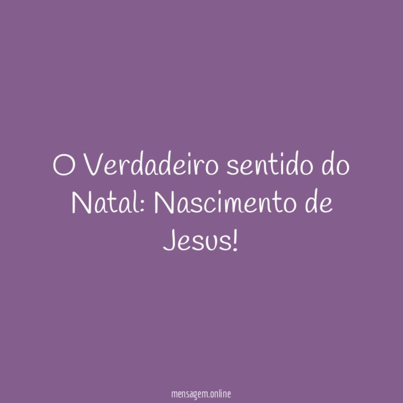 O Verdadeiro sentido do Natal
