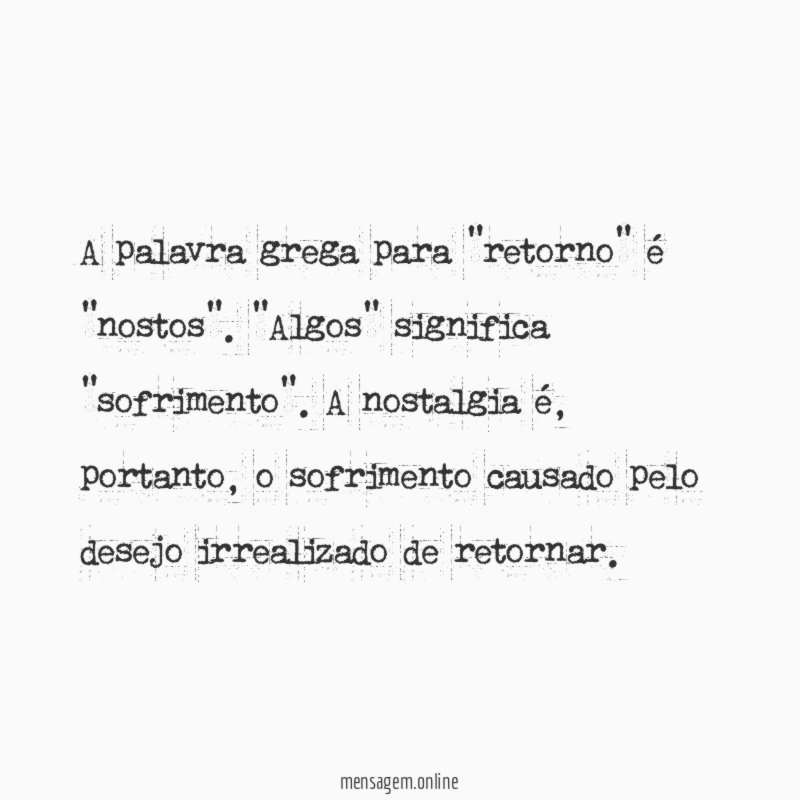 A palavra grega para "retorno" é "nostos"