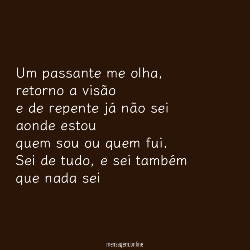 Um passante me olha