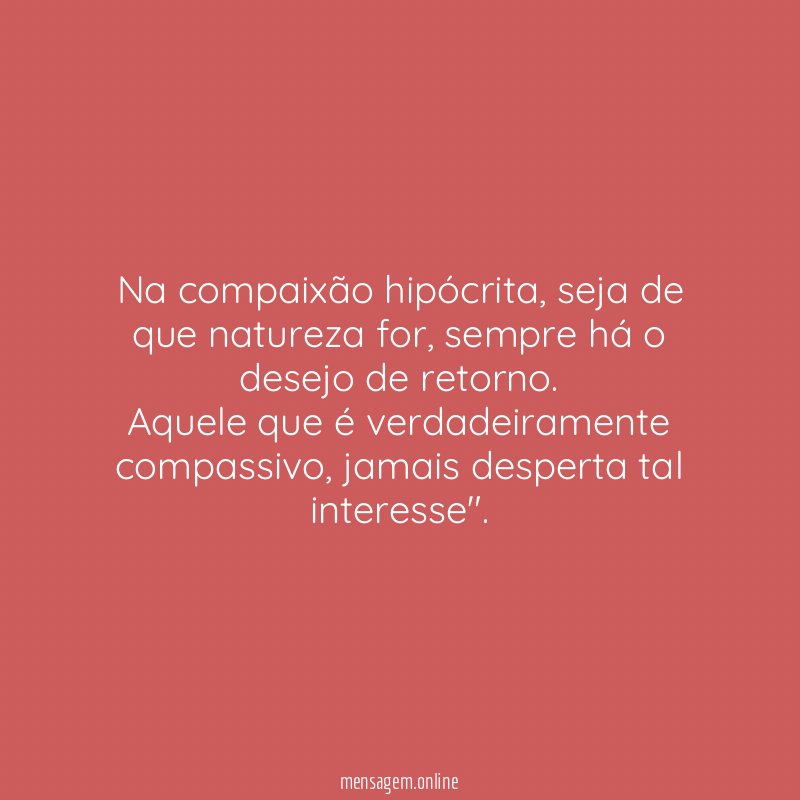 Na compaixão hipócrita