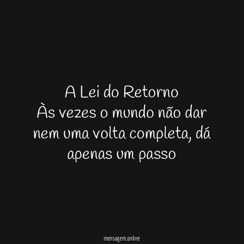 A Lei do Retorno