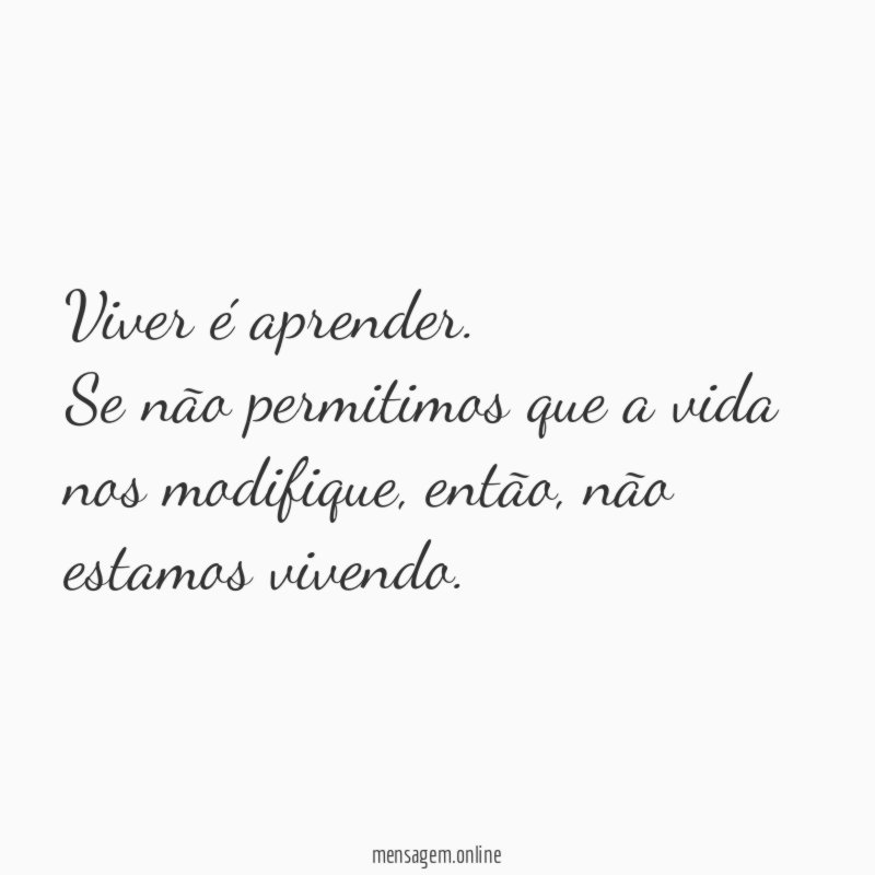 Viver é aprender