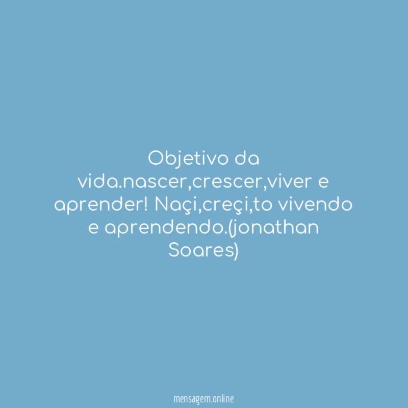 Objetivo da vida