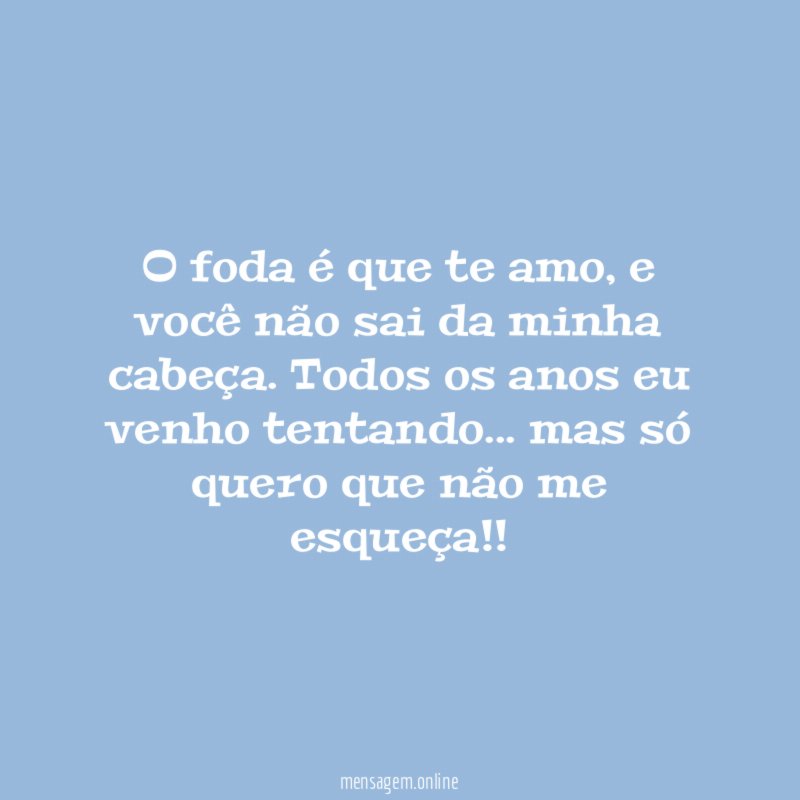 O foda é que te amo