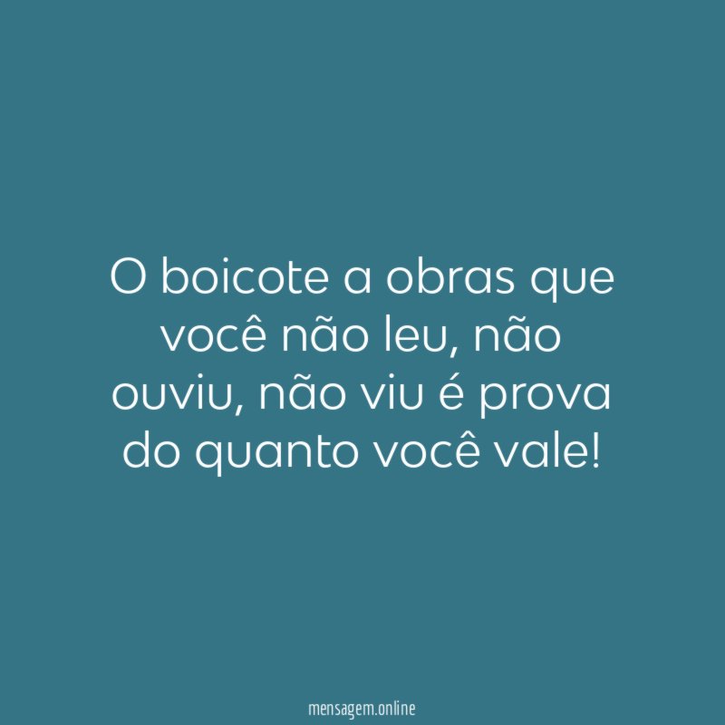 O boicote a obras que você não leu