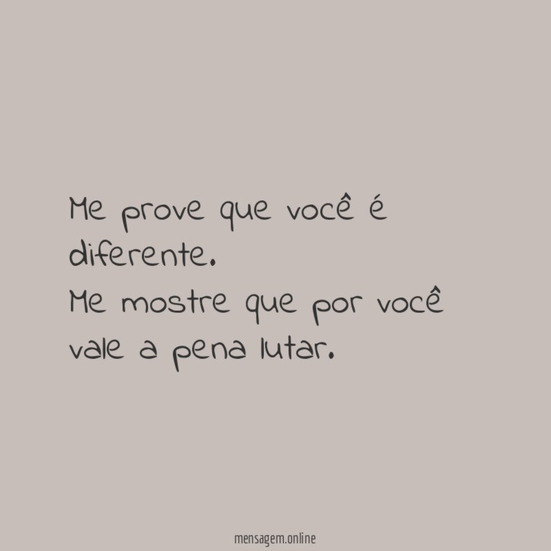 Me prove que você é diferente
