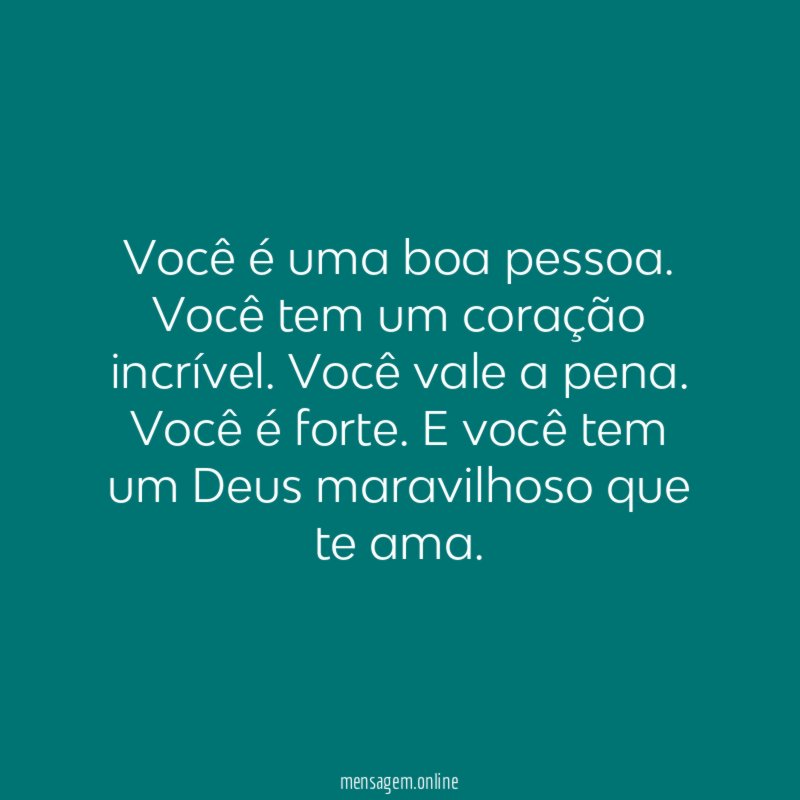 Você é uma boa pessoa
