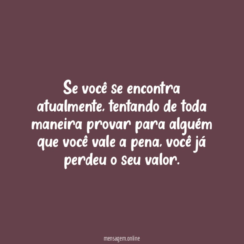 Se você se encontra atualmente