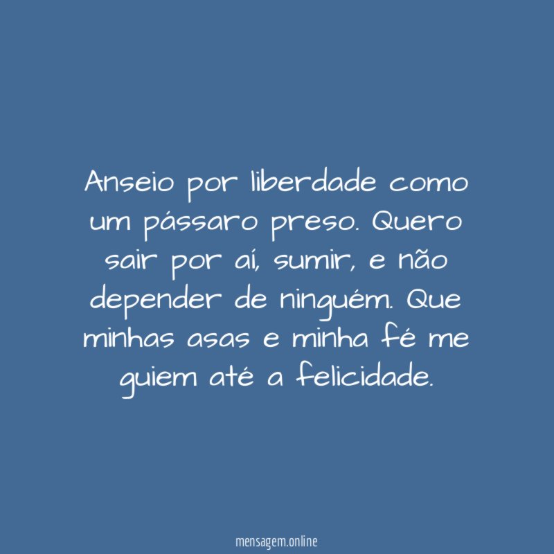 Anseio por liberdade como um pássaro preso