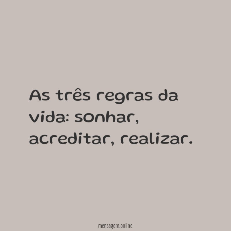 As três regras da vida