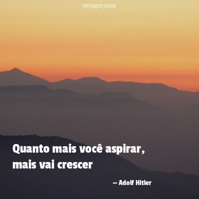 Quanto mais você aspirar