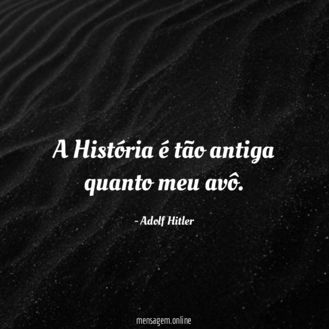 A História é tão antiga quanto meu avô