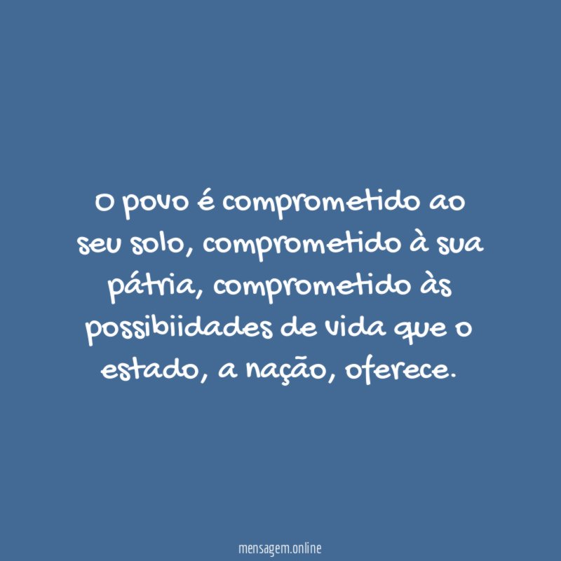 O povo é comprometido ao seu solo