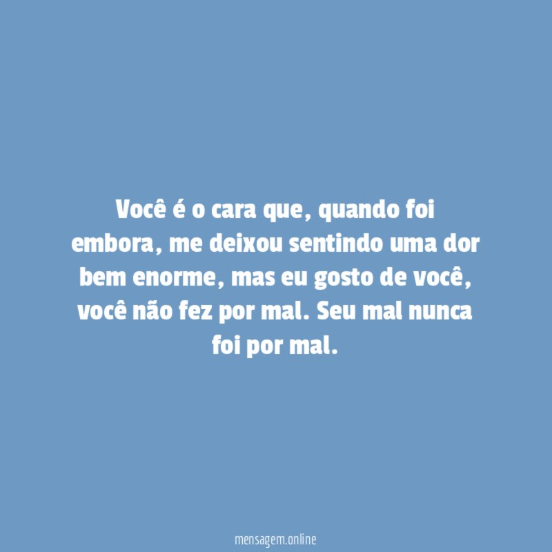 Você é o cara que