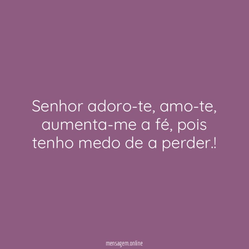 Senhor adoro-te