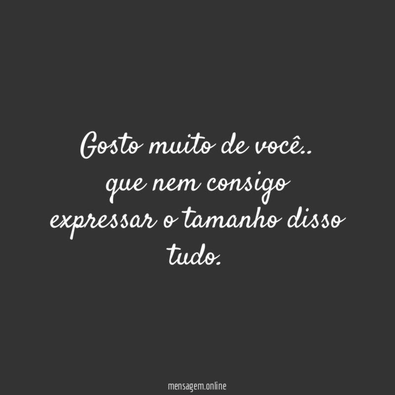 Gosto muito de você