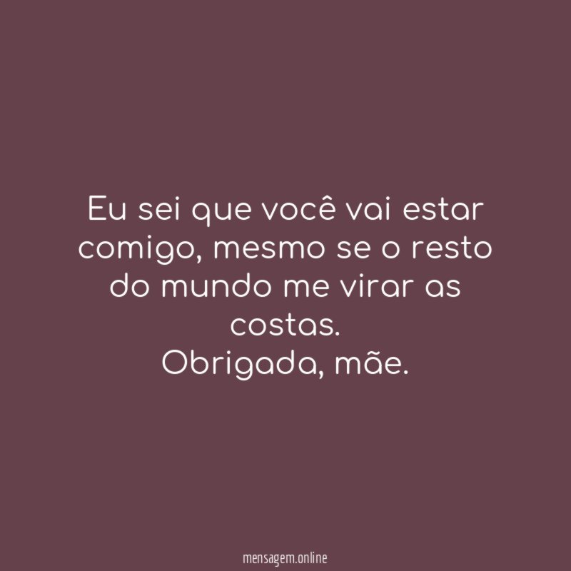 Eu sei que você vai estar comigo