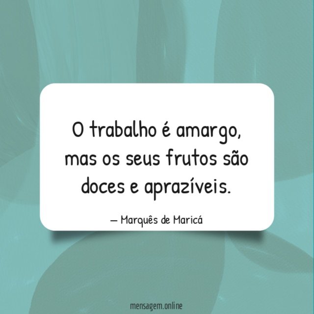 O trabalho é amargo