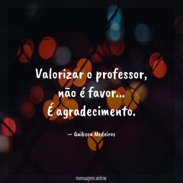 Valorizar o professor