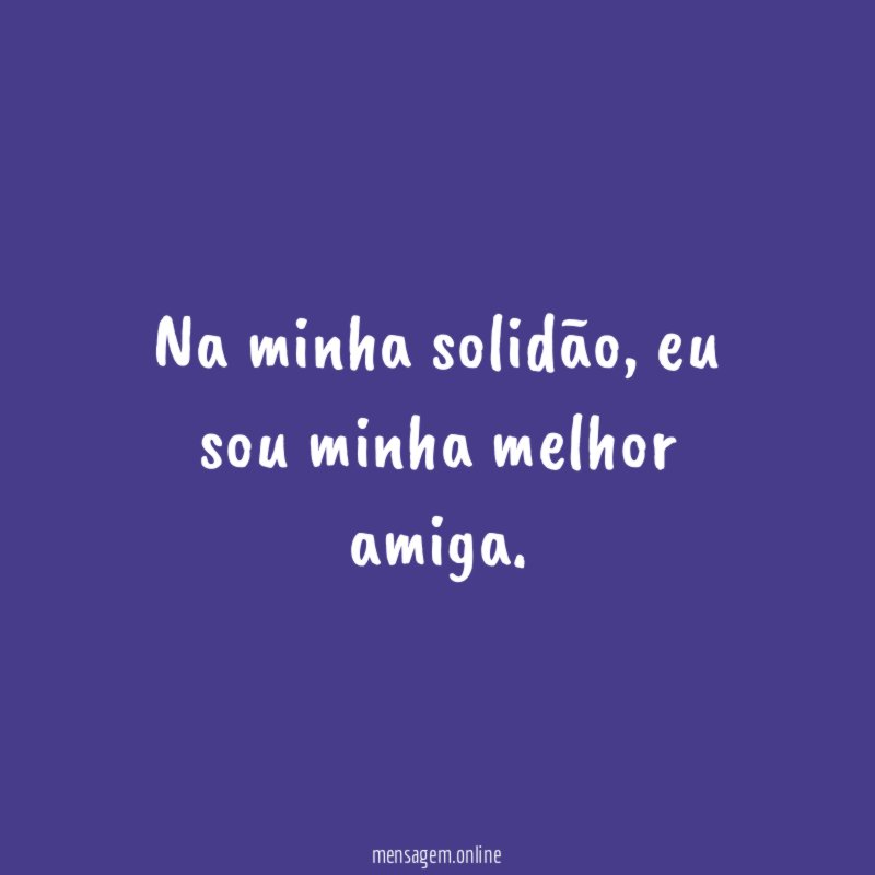 Na minha solidão