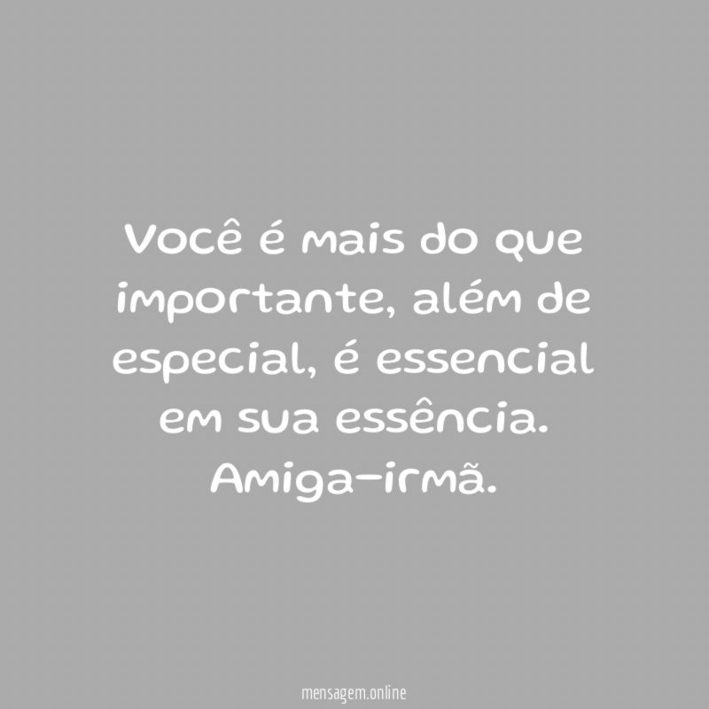 Você é mais do que importante