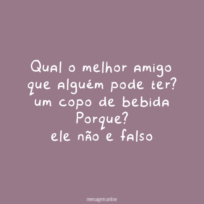 qual o melhor amigo que alguém pode ter