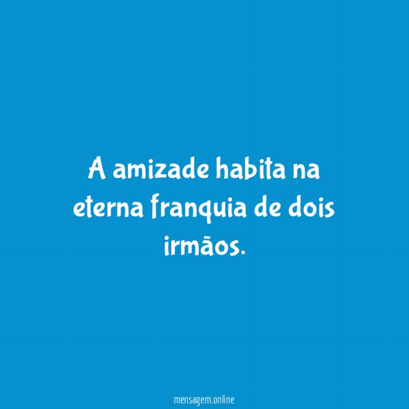 A amizade habita na eterna franquia de dois irmãos